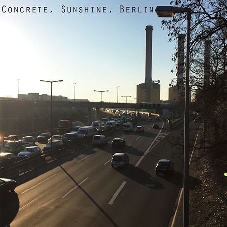 Concrete Sunshine Berlin